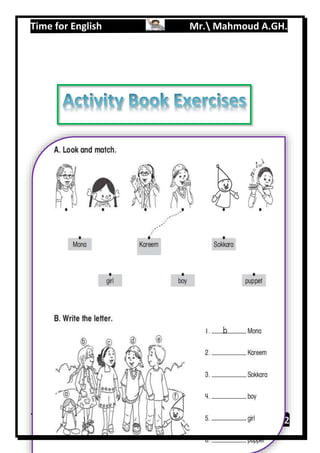 Time for English Mr. Mahmoud A.GH.
Primary 213
 