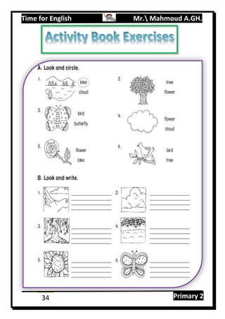 Time for English Mr. Mahmoud A.GH.
Primary 234
 