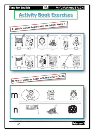 Time for English Mr. Mahmoud A.GH.
Primary 261
 