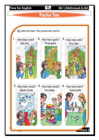 Time for English Mr. Mahmoud A.GH.
Primary 297
 