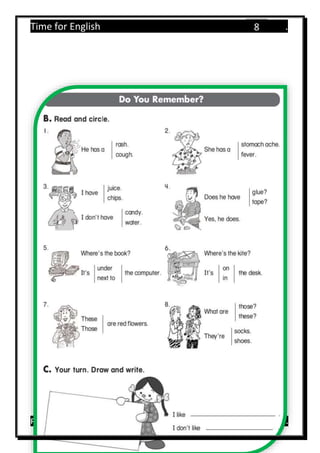 Time for English .
Primary 4 term 1 Mr.  ‫هنا‬ ‫حضرتك‬ ‫اسم‬ ‫.ضع‬
8
 