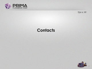 TSX-V: PF
Contacts
27
 