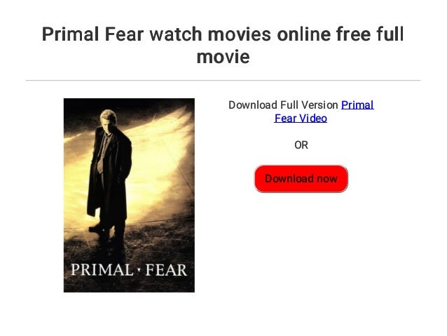 Primal Fear watch movies online free full movie