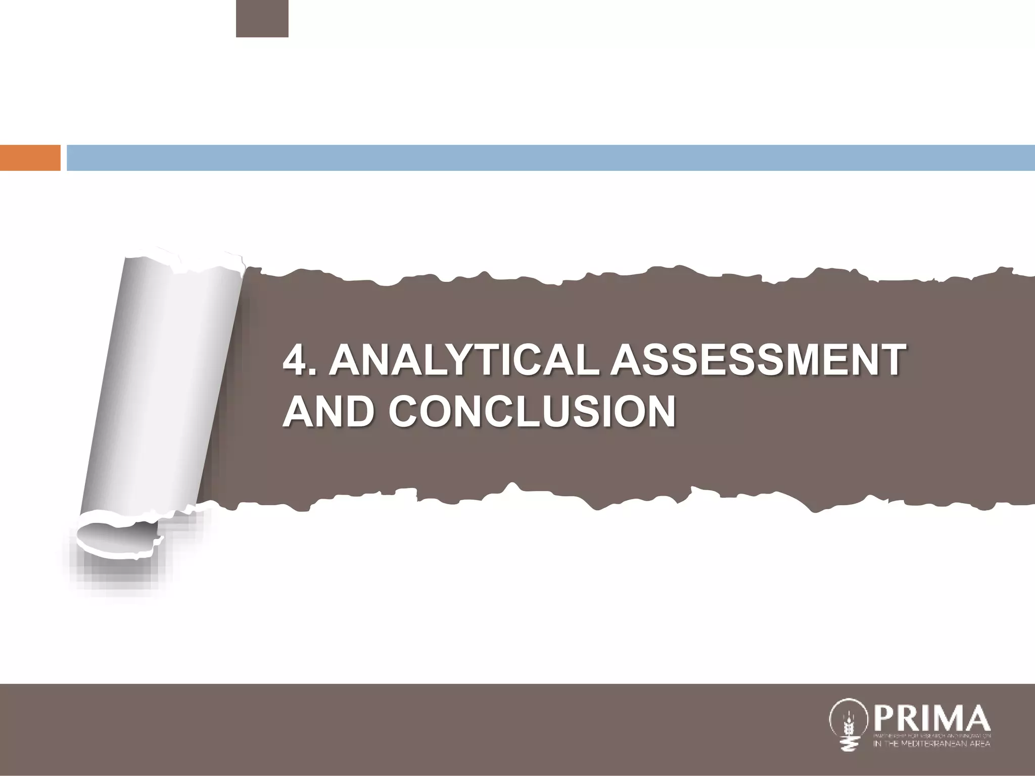trategic Research and Innovation
Agenda
raft - August 10th 2017
4. ANALYTICAL ASSESSMENT
AND CONCLUSION
 