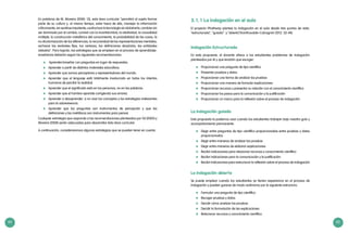 64 65
En palabras de M. Moreira (2000: 13), esta área curricular “permitirá al sujeto formar
parte de su cultura y, al mismo tiempo, estar fuera de ella, manejar la información
críticamente, sin sentirse impotente; usufructuar la tecnología sin idolatrarla; cambiar sin
ser dominado por el cambio; convivir con la incertidumbre, la relatividad, la causalidad
múltiple, la construcción metafórica del conocimiento, la probabilidad de las cosas, la
no dicotomización de las diferencias, la recursividad de las representaciones mentales;
rechazar las verdades fijas, las certezas, las definiciones absolutas, las entidades
aisladas”. Para logralo, las estrategias que se empleen en el proceso de aprendizaje-
enseñanza deberán seguir las siguientes recomendaciones:
		Aprender/enseñar con preguntas en lugar de respuestas.
	 Aprender a partir de distintos materiales educativos.
	 Aprender que somos perceptores y representadores del mundo.
	 Aprender que el lenguaje está totalmente involucrado en todos los intentos
humanos de percibir la realidad.
	 Aprender que el significado está en las personas, no en las palabras.
	 Aprender que el hombre aprende corrigiendo sus errores.
	 Aprender a desaprender, a no usar los conceptos y las estrategias irrelevantes
para la sobrevivencia.
	 Aprender que las preguntas son instrumentos de percepción y que las
definiciones y las metáforas son instrumentos para pensar.
Cualquier estrategia que responda a las recomendaciones planteadas por Gil (2005) y
Moreira (2000) serán adecuadas para desarrollar ésta área curricular.
A continuación, consideraremos algunas estrategias que se pueden tener en cuenta:
3.1.1 La indagación en el aula
El proyecto Phathway plantea la indagación en el aula desde tres puntos de vista:
“estructurada”, “guiada” y “abierta”(Xanthoudaki–Calcagnini 2012: 32-48).
Indagación Estructurada
En esta propuesta, el docente ofrece a los estudiantes problemas de indagación
planteados por él y que tendrán que escoger.
	 Proporcionar una pregunta de tipo científico
	 Presentar pruebas y datos
	 Proporcionar una forma de analizar las pruebas
	 Proporcionar una manera de formular explicaciones
	 Proporcionar recursos y presentar su relación con el conocimiento científico
	 Proporcionar los pasos para la comunicación y la justificación
	 Proporcionar un marco para la reflexión sobre el proceso de indagación
La indagación guiada
Esta propuesta la podemos usar cuando los estudiantes trabajan bajo nuestra guía y
acompañamiento permanente:
	 Elegir entre preguntas de tipo científico proporcionadas entre pruebas y datos
proporcionados
	 Elegir entre maneras de analizar las pruebas
	 Elegir entre maneras de elaborar explicaciones
	 Recibir indicaciones para relacionar recursos y conocimiento científico
	 Recibir indicaciones para la comunicación y la justificación
	 Recibir indicaciones para estructurar la reflexión sobre el proceso de indagación
La indagación abierta
Se puede emplear cuando los estudiantes ya tienen experiencia en el proceso de
indagación y pueden guiarse de modo autónomo por la siguiente estructura:
	 Formular una pregunta de tipo científico
	 Recoger pruebas y datos
	 Decidir cómo analizar las pruebas
	 Decidir la formulación de las explicaciones
	 Relacionar recursos y conocimiento científico
 
