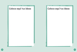 Coloca aquí tus ideas Coloca aquí tus ideas
118 119
 