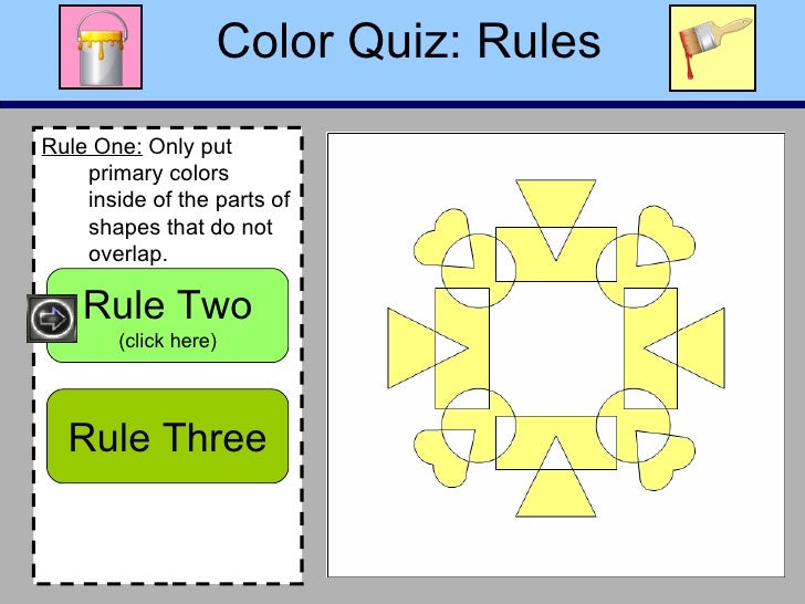 Color Quiz Rules Rule One
