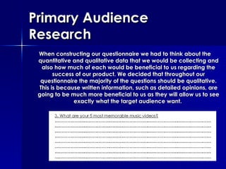 Primary Audience Research ,[object Object]