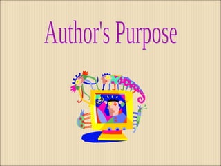 Author's Purpose 