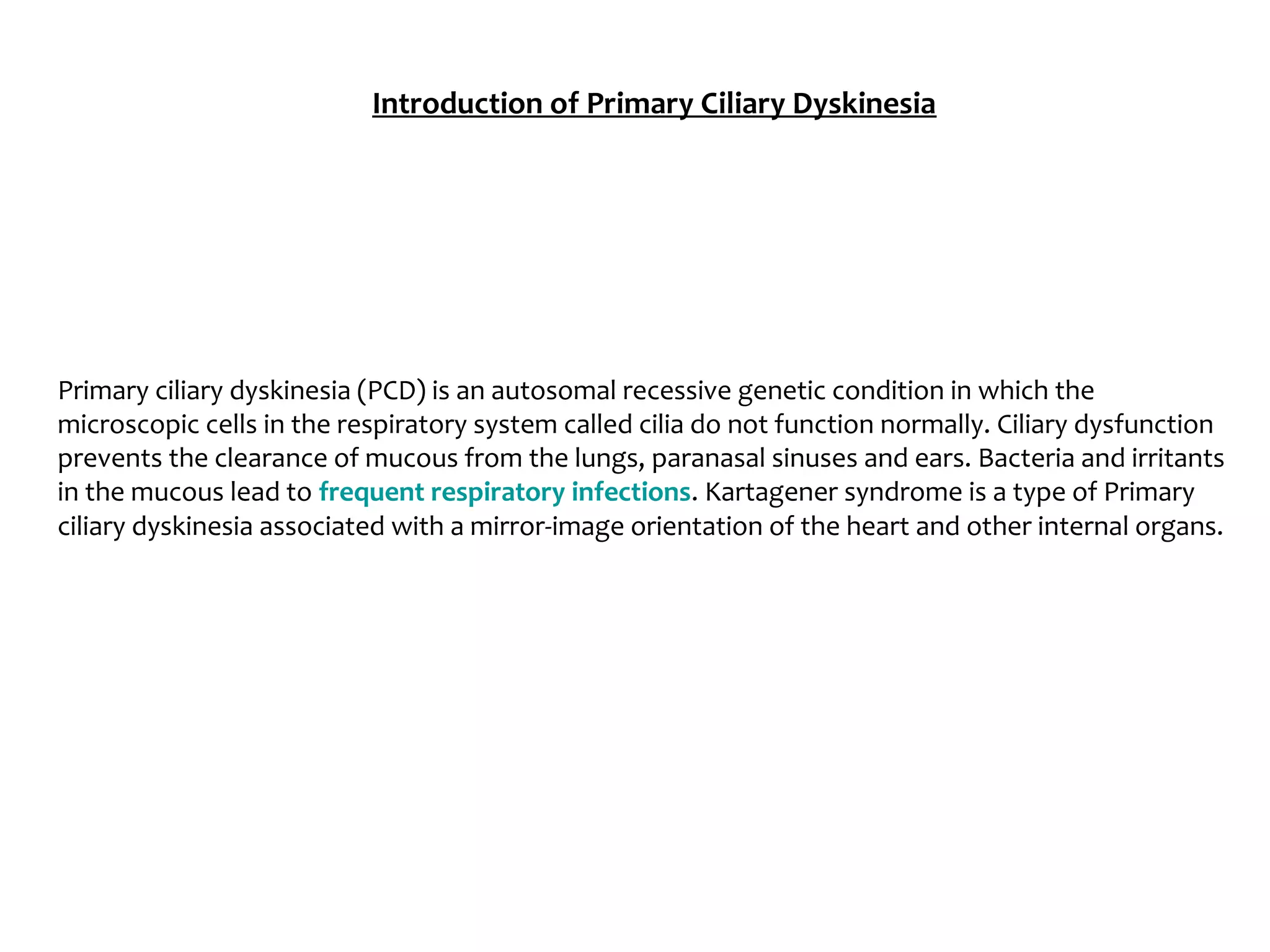 Primary ciliary dyskinesia | PPT