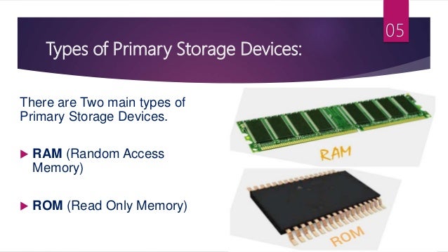 Primary and secondary Storage devices
