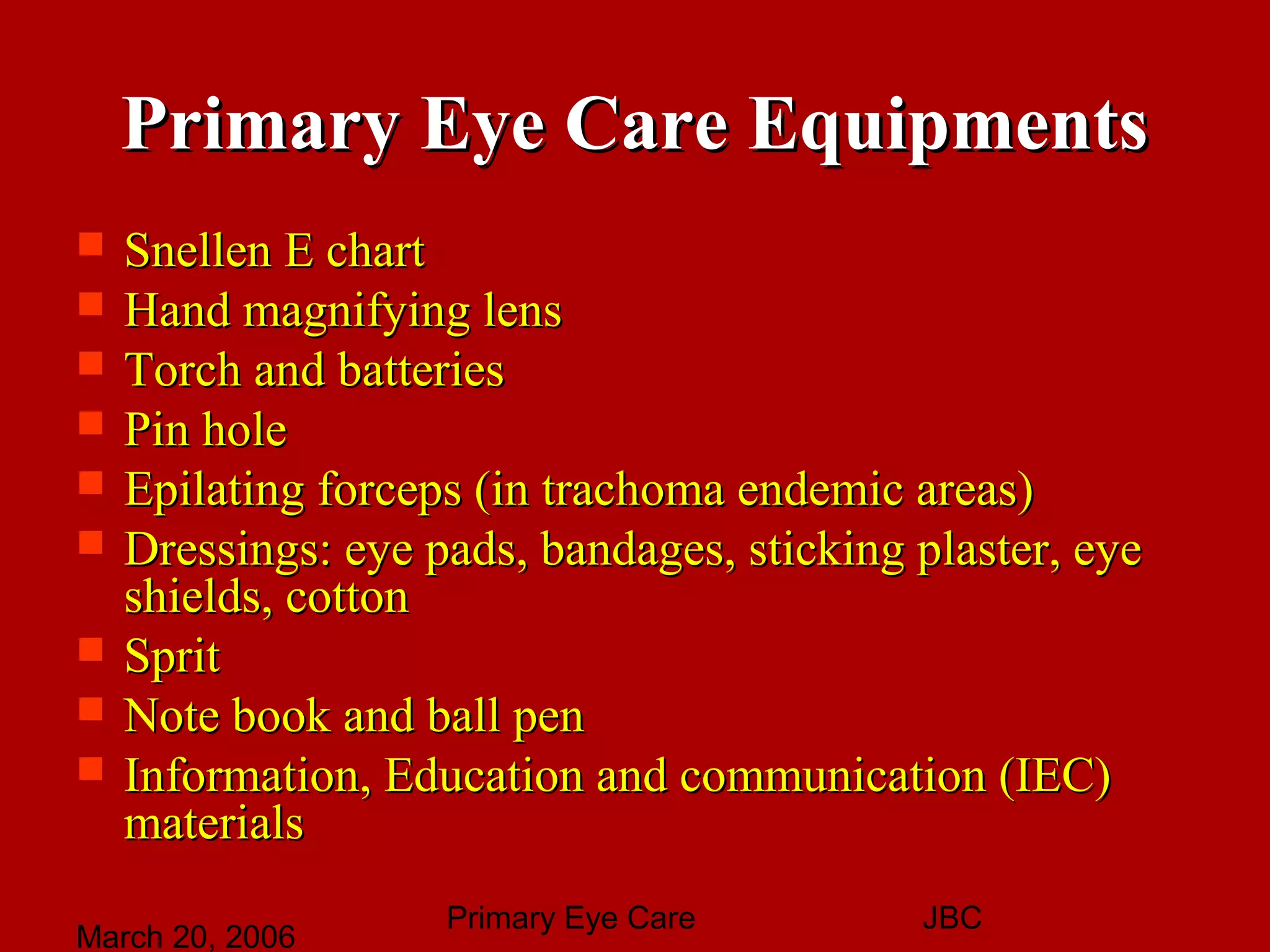 Primary eye care
