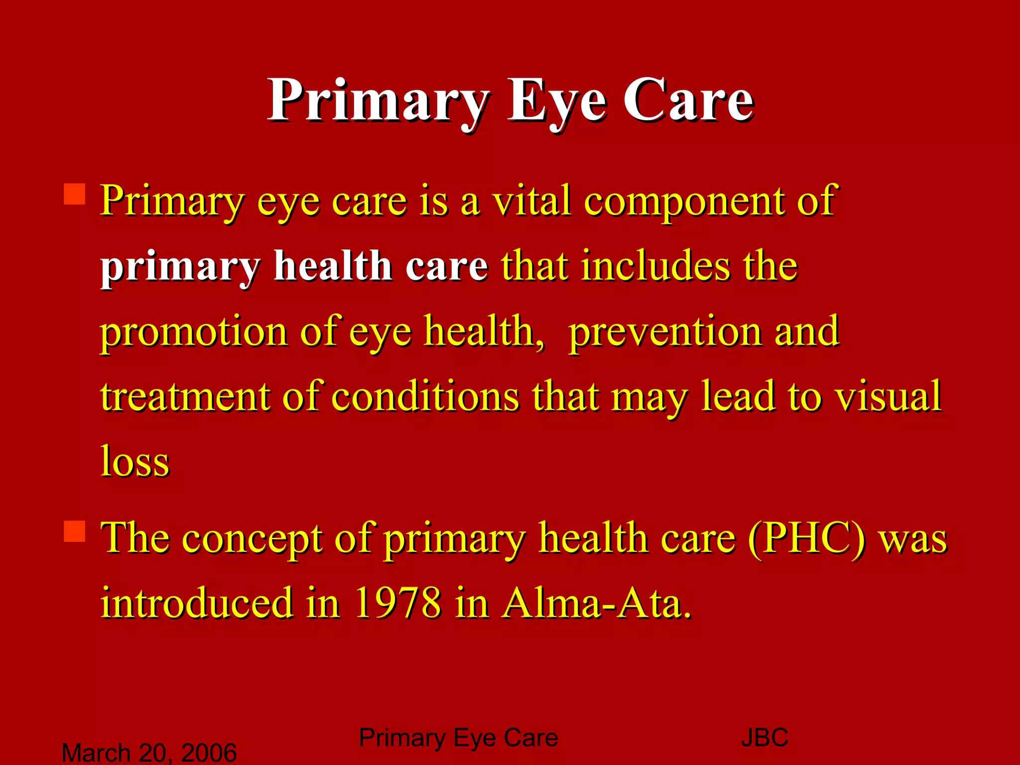 Primary eye care