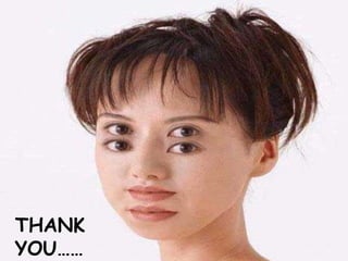 THANK
YOU……
 