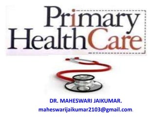 DR. MAHESWARI JAIKUMAR.
maheswarijaikumar2103@gmail.com.
 
