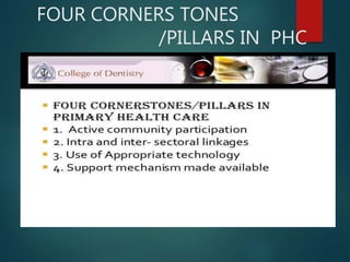 FOUR CORNERS TONES
/PILLARS IN PHC
 