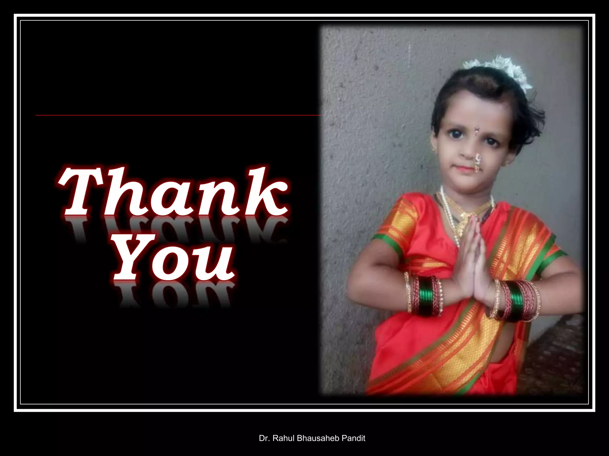 Dr. Rahul Bhausaheb Pandit
 