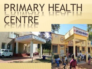 PRIMARY HEALTH
CENTRE
 