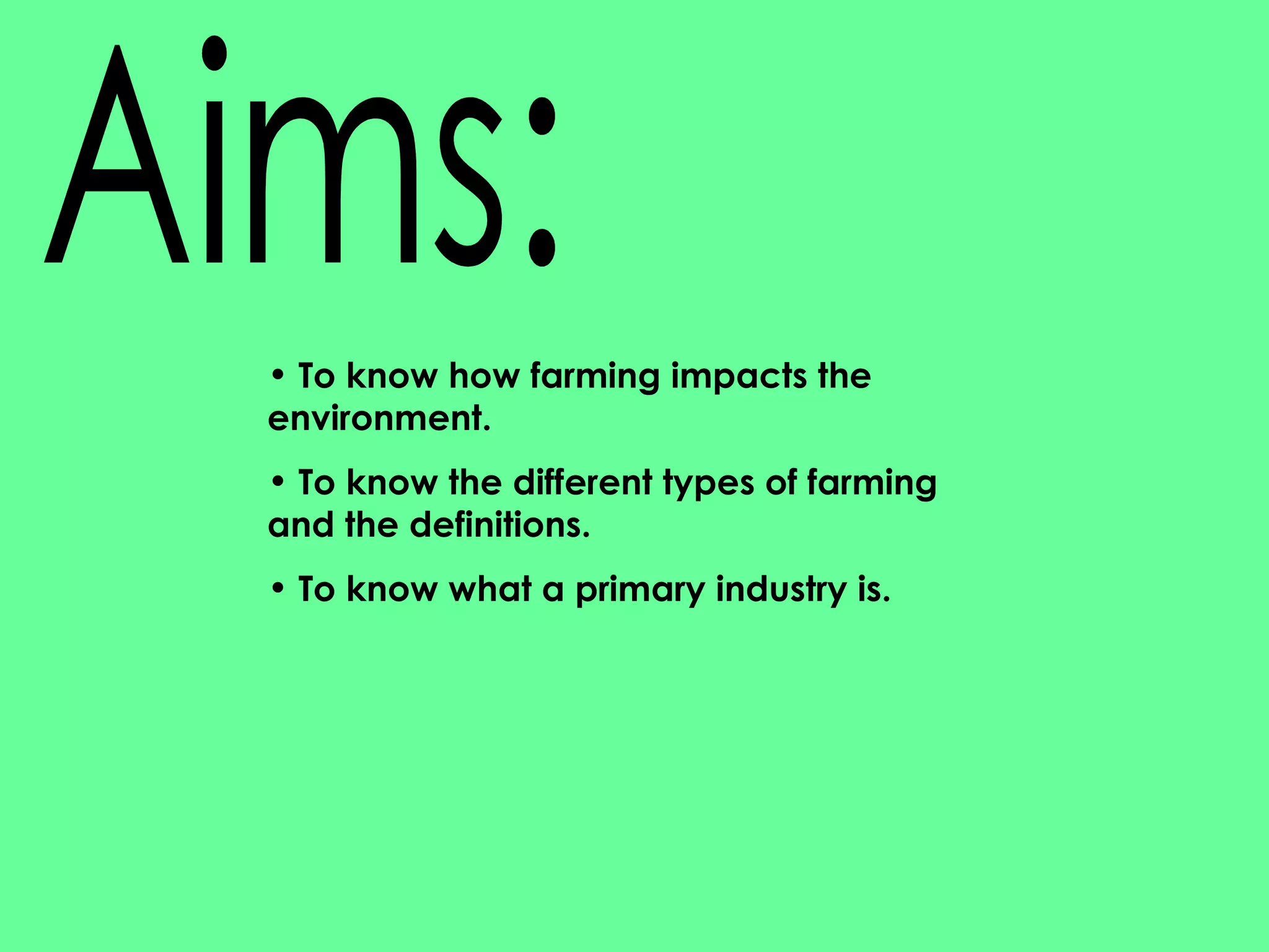 WHAT IS PRIMARY INDUSTRY ANSWER IN ONE SENTENCE visual data 7