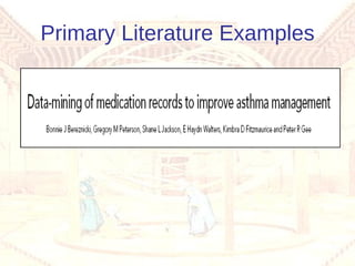 Primary Literature Examples 