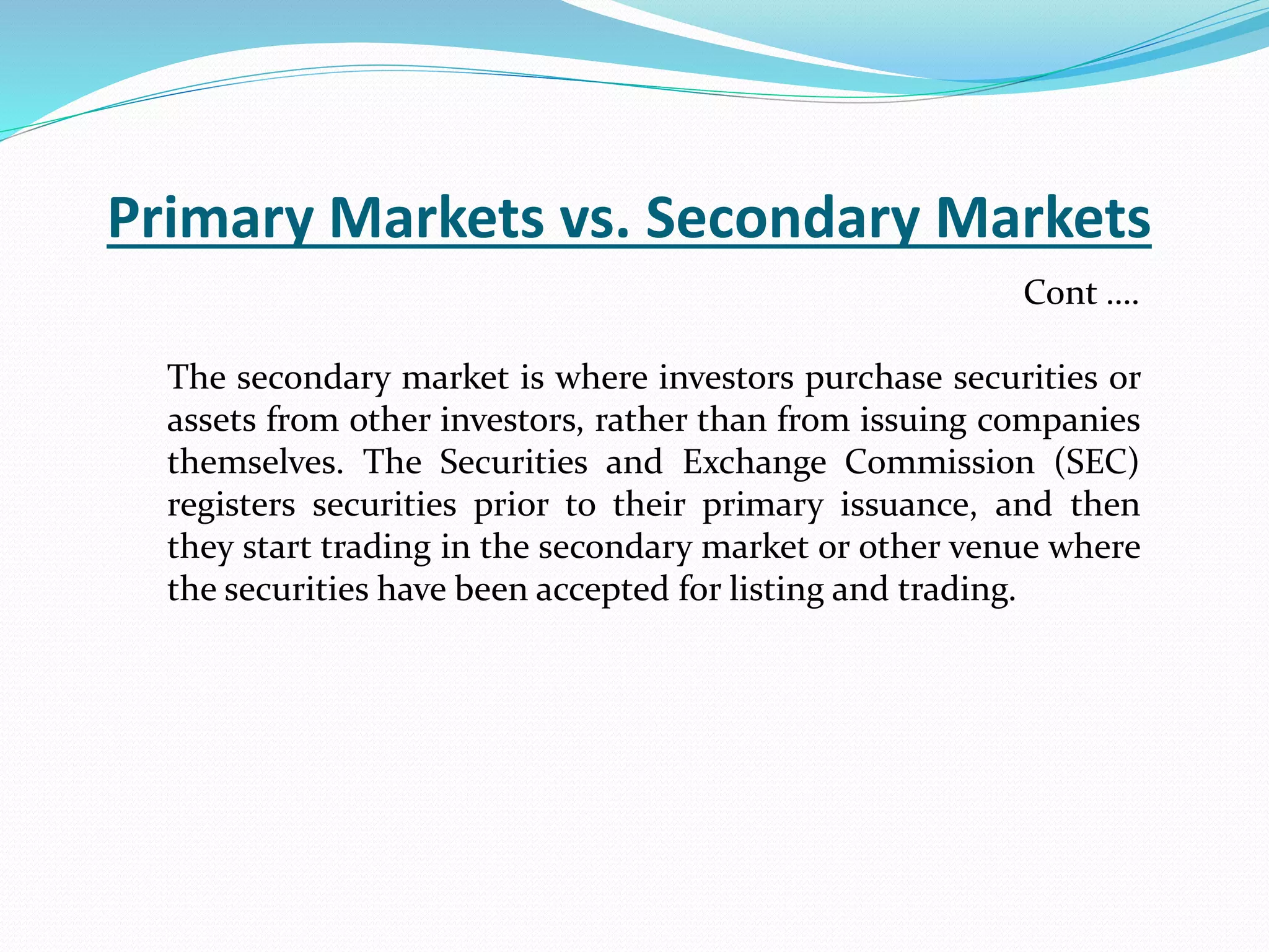 Primary market and secondary market | PPTX