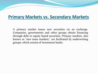 Primary market and secondary market | PPTX