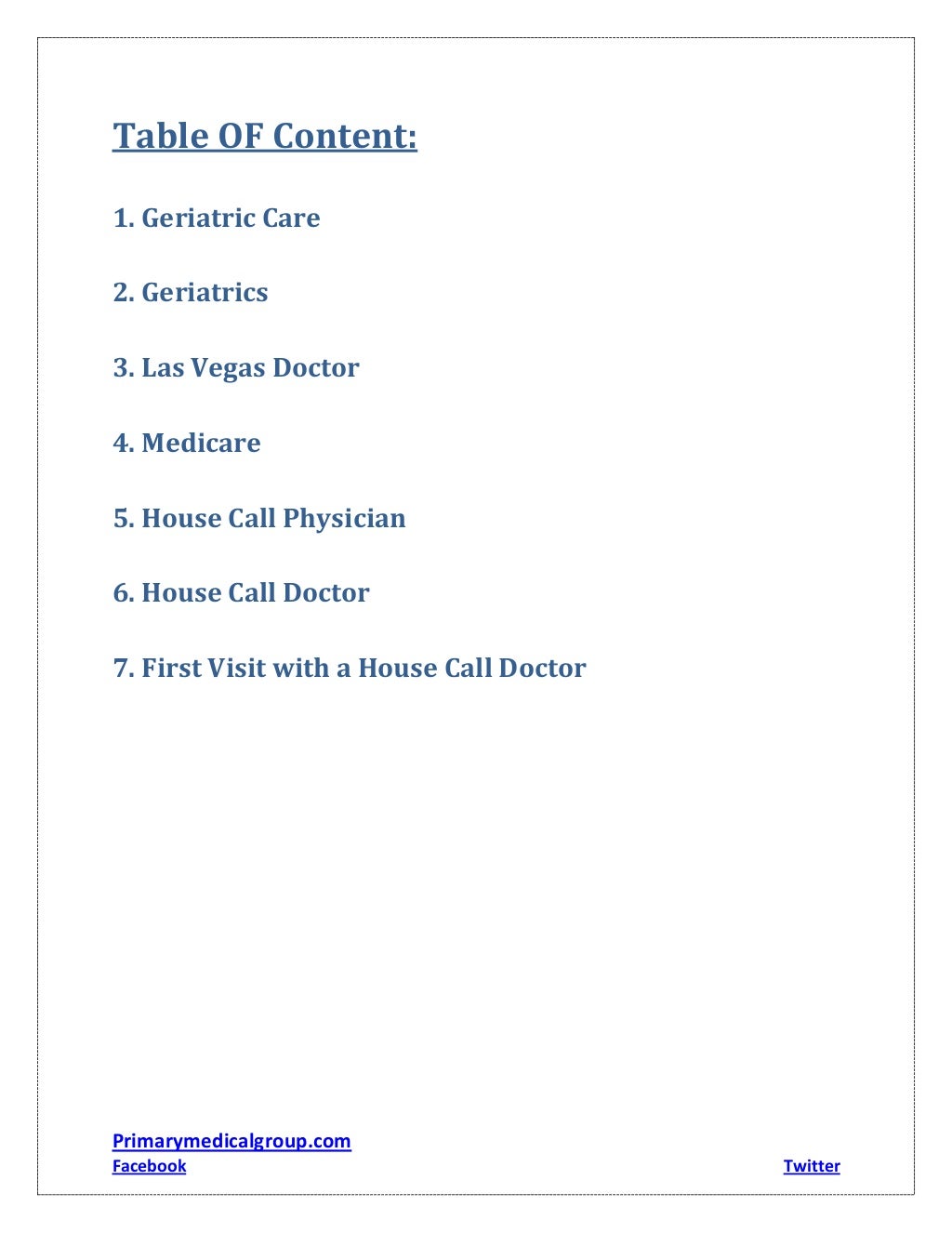 Primary medical group