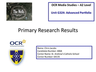 Primary Research Results 
 