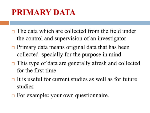 Data Collection Primary Secondary PPT