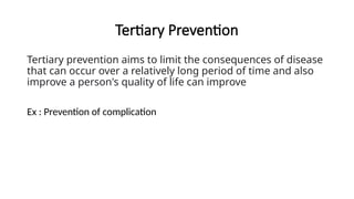PRIMARY, SECONDARY & TERTIARY PREVENTION.pptx