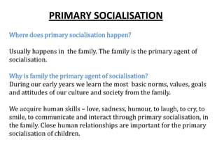 primary socialisation sociology