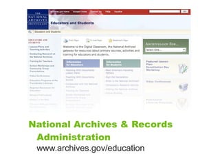 National Archives & Records
 Administration
 www.archives.gov/education
 