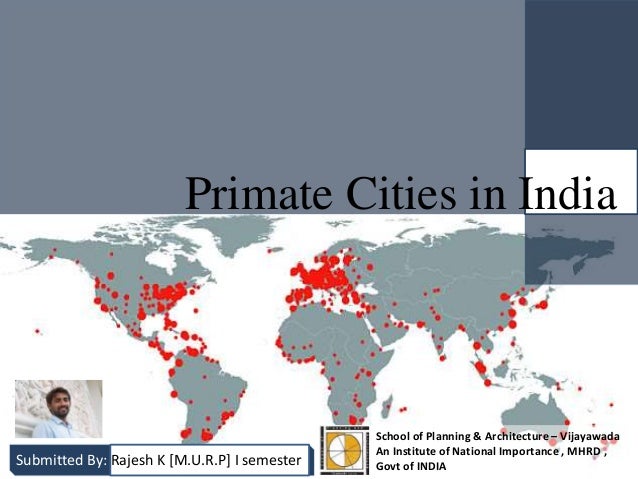 primate cities in india primate city
