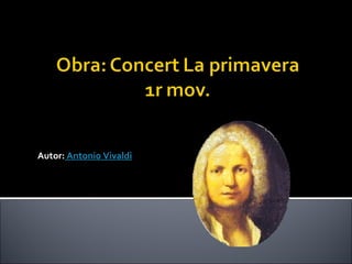 Autor:  Antonio Vivaldi 