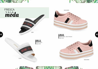 1298.102
- rosado/negro
- rosado/negro
Material: Pelica - Verniz Premium
Talla: 34-38
6363.113
- blanco
Material: Pelica
Talla: 34-38
moda
Y A LA
FRESCA
- negro
4342
 