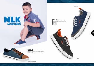 2800.218
jeans oscuro/marrón
Material: Tec Jeans Fresh - Napa Lisa Neo
Talla: 27-34
2813.109
- marino/gris
- negro
Material: Napa Flother Rustico Neo
Camurcao
Talla: 28-36
117
 