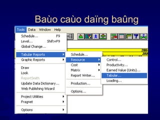 Baùo caùo daïng baûng 
