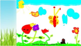 Mariana Achega e Lourenço do 1º C
 