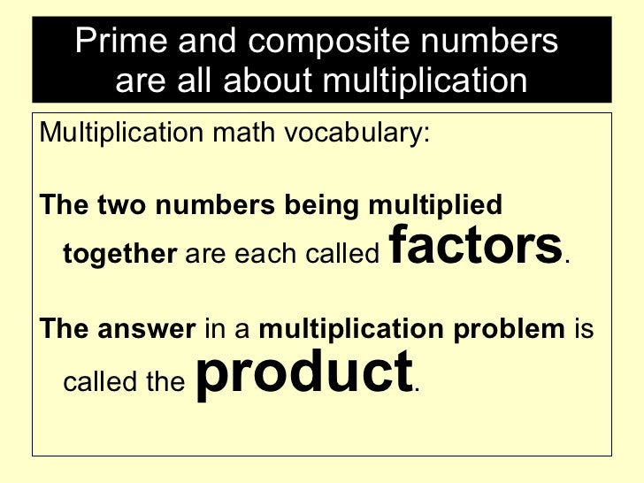 What is the answer to a multiplication problem called?