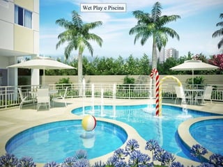 Wet Play e Piscina 