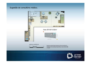 Sugestão de consultório médico.
 
