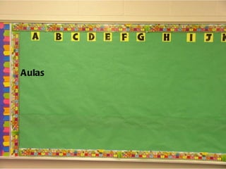 Aulas 