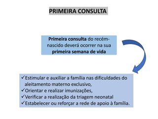 PRIMEIRA CONSULTA DE ENFERMAGEM - AMBULATORIAL - PUERICULTURA.pptx