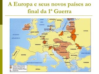 A Europa e seus novos países ao final da 1ª Guerra