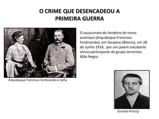 Desenvolvimento bélico/tecnológico das naçõesGás de mostarda, empregado pela primeira vez pelos alemães em 22 de abril de 1915 ( Fritz Haber )Metralhadoras antiaéreas alemãsAeroplanos de 1914 tinham a configuração "pusher", com a hélicesituada atrás, "empurrando" o avião