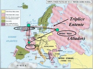 Tríplice
Entente
(Aliados)
 