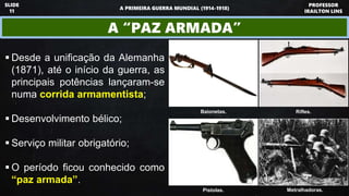 Primeira Guerra Mundial | PPSX