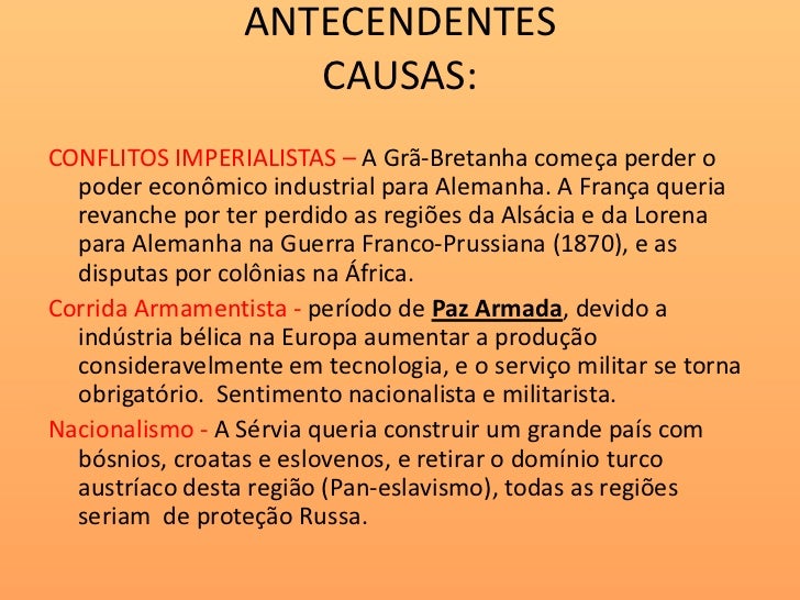 Motivos Que Levaram A Primeira Guerra Mundial