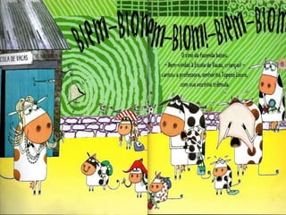 Primeira semana  na escola de vacas