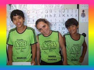 MARIA
MARCOS
         SANDRA   ZENIO
 